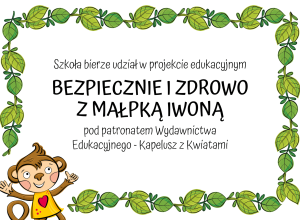 Bezpiecznie i zdrowo z Małpką Iwoną