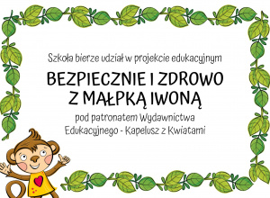 Bezpiecznie i zdrowo z małpką Iwoną
