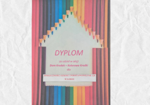 Dyplom za udział w zbiórce kredek dla Fundacji Dom Kredek