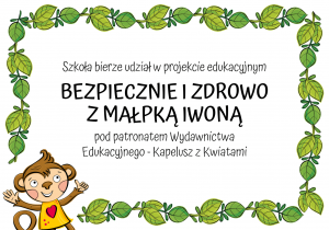 Plakat projektu Bezpiecznie i zdrowo z małpką Iwoną