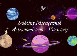 Szkolny Miesięcznik Astronomiczno - Fizyczny nr listopadowy