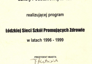 certyfikat Łódzkiej Sieci Szkół Promujących Zdrowie 1999