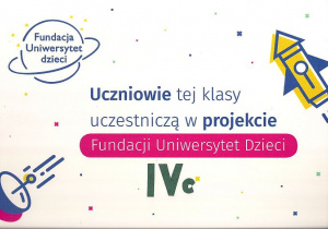 zaświadczenie udziału w projekcie Fundacji Uniwersytet Dzieci